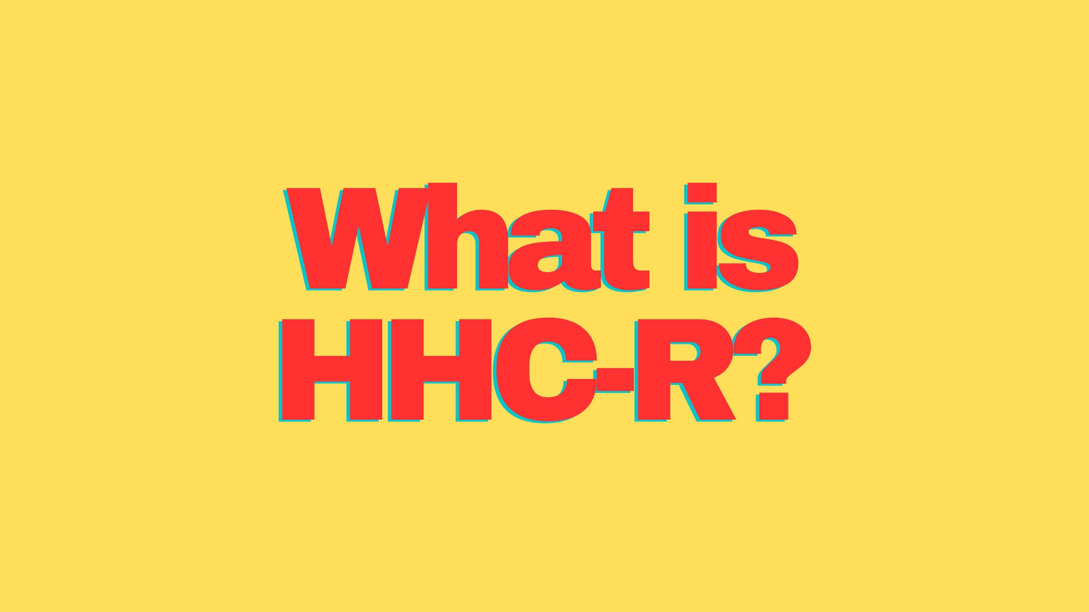 HHC-R